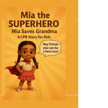 Enjoy Mia the CPR Superhero anytime, anywhere!
This colorful, interactive eBook edition brings Mia’s