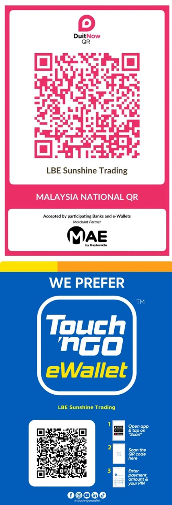 Payment QR codes for LBE Sunshine Trading using DuitNow and Touch 'n Go eWallet.