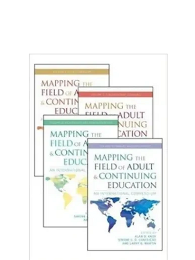 Mapping the Field of Adult & Continuing Education: An International Compendium - 4 volumes