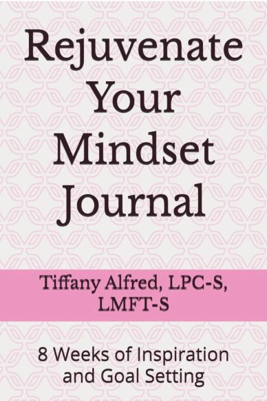 Cover of 'Rejuvenate Your Mindset Journal' by Tiffany Alfred.