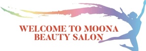 WELCOME TO MOONA BEAUTY SALON