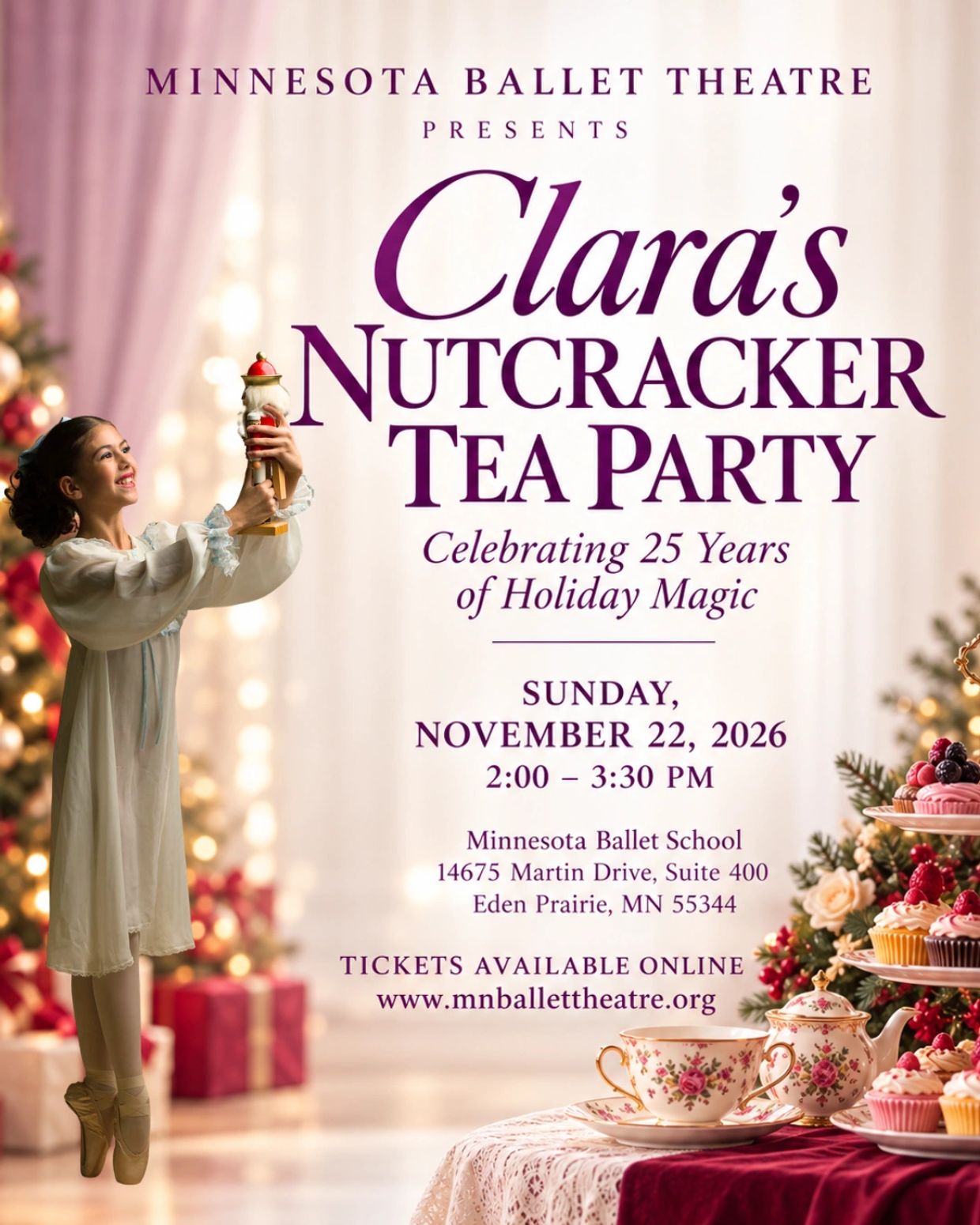 Minnesota Ballet Theatre presents Clara's Nutcracker Tea Party on November 22, 2026.