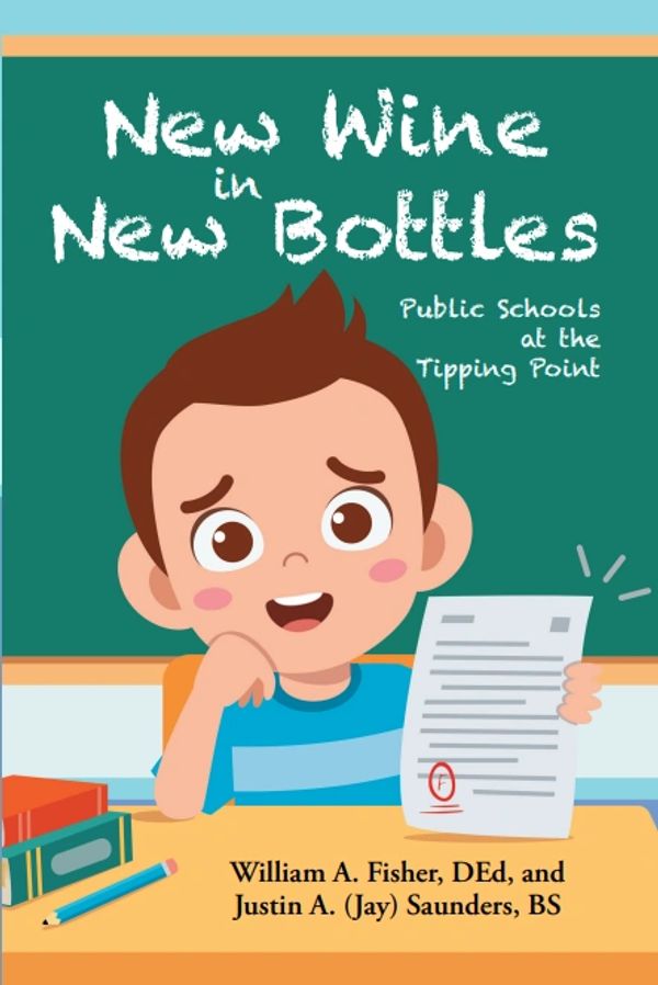 New Wine in New Bottles education reform book for sale