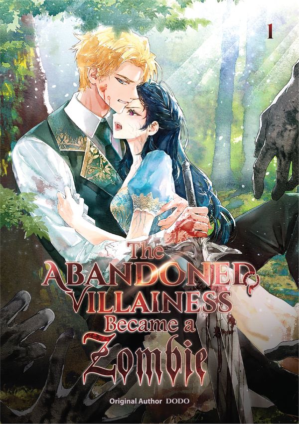 Romantic yet intense scene from 'The Abandoned Villainess Became a Zombie' manga cover.