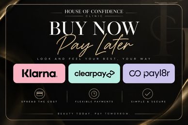 House of Confidence Clinic offers 'Buy Now, Pay Later' with Klarna, Clearpay, and Payl8r.