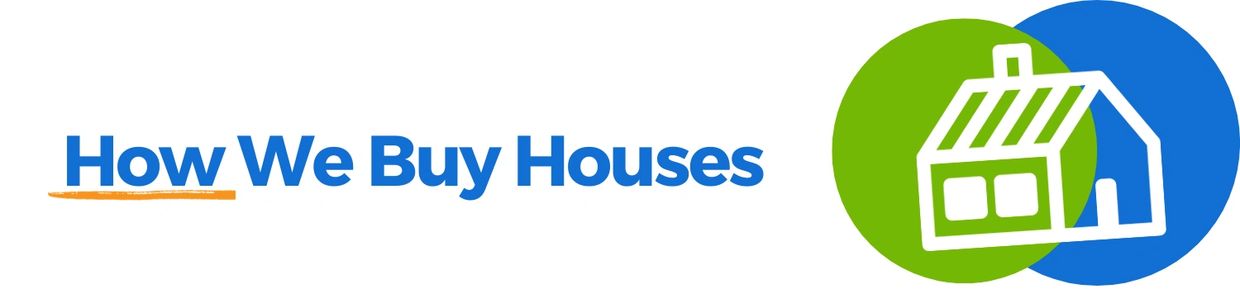 Banner that says "How we buy houses"
