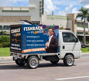 A truck advertising Fishback for Florida campaign.
