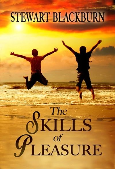 Stewart Blackburn The Skills of Pleasure Book