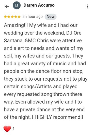 Five-star review praising DJ Ore Santana and MC Chris for an amazing wedding experience with attentive service and great music variety.