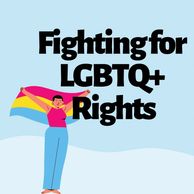 Fighting for LGBTQ+ rihgts