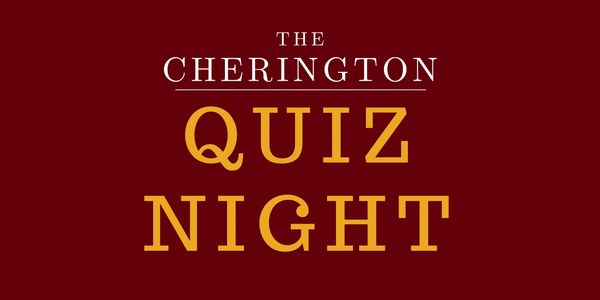 Poster announcing The Cherington Quiz Night event.