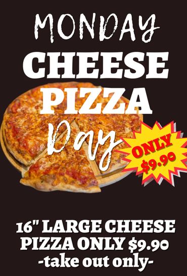 Monday Large Cheese Pizza only $9,90