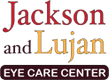 Jackson and Lujan Eye Care