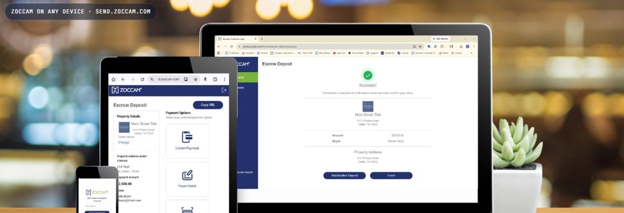 Zoccam escrow deposit interface shown on multiple devices including phone, tablet, and laptop.