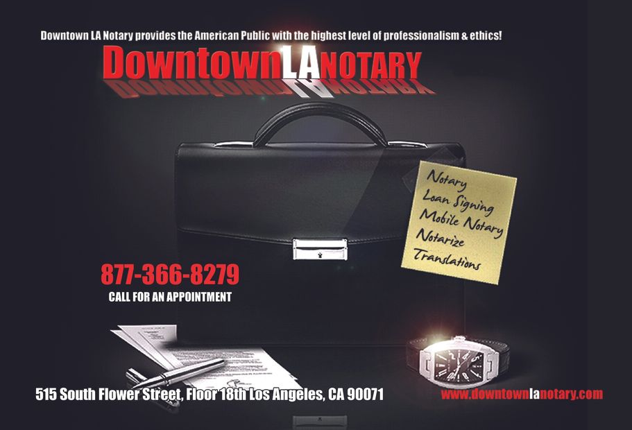 Downtown LA Notary Public strives to provide the American public with the highest level of professio
