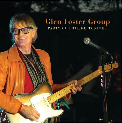Glen Foster Group EP Party Out There Tonight 2019