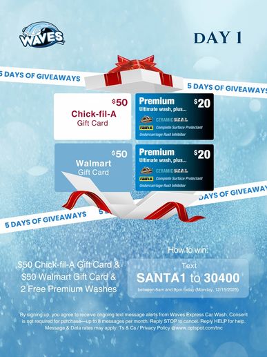 Waves Express Car Wash Day 1 giveaway with gift cards and premium washes.