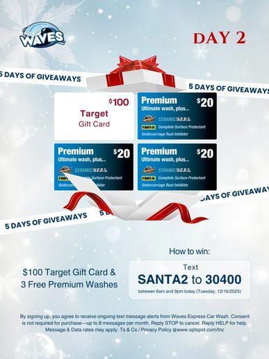 Waves Car Wash Day 2 giveaway: $100 Target gift card and premium car washes.