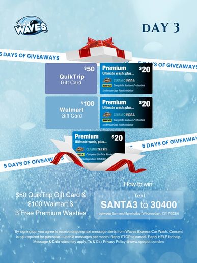 Day 3 giveaway with gift cards and premium car washes from Waves Express Car Wash.