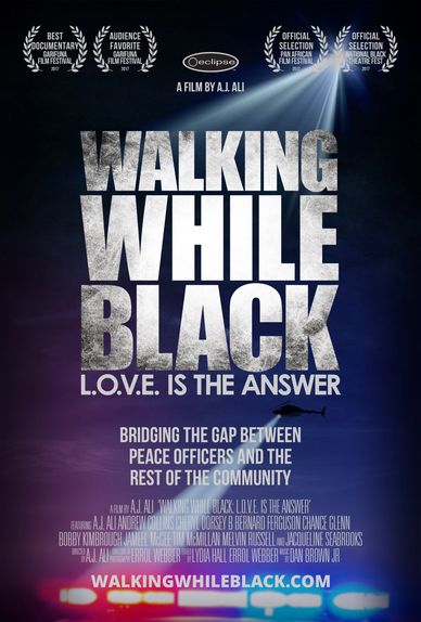 Walking While Black LOVE Is The Answer. Bridge the gap between police and the rest of the community.