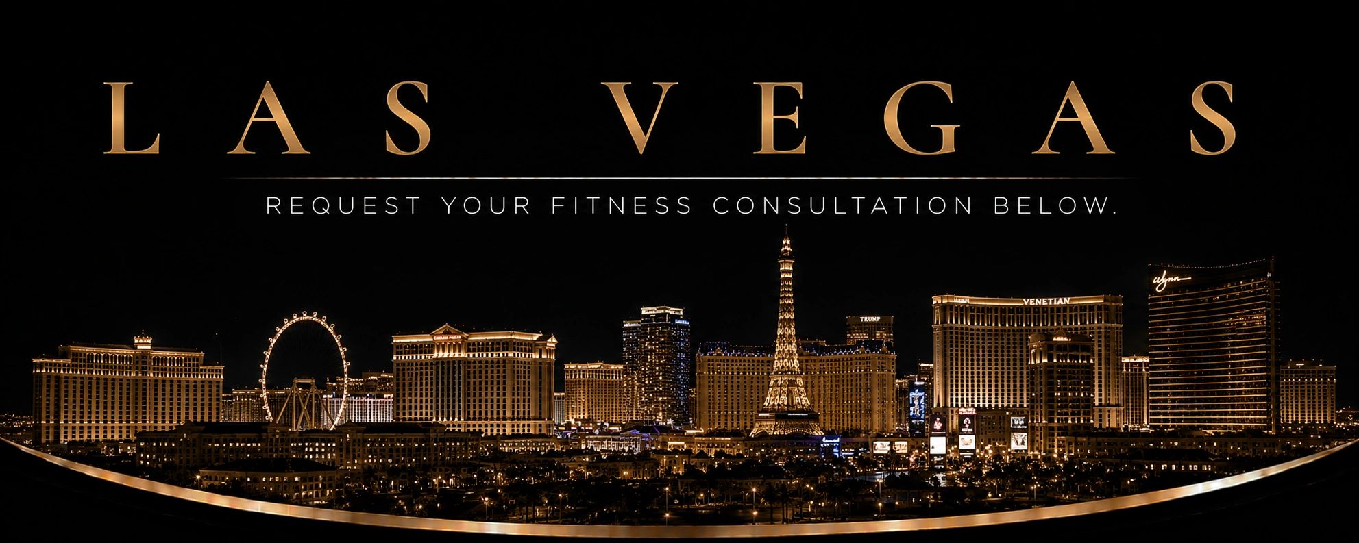 Las Vegas skyline at night with a fitness consultation invitation.