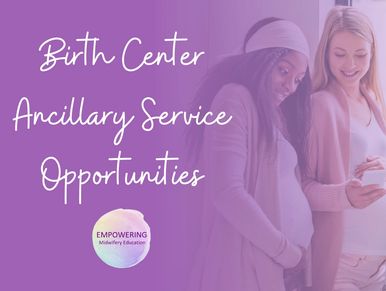 birth center services for midwives