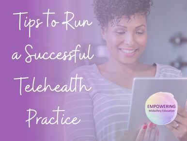 Tips to Run a Successful Telehealth Practice