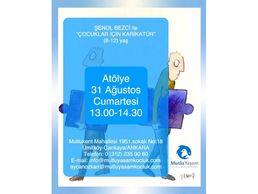 Şenol Bezci ile "Çocuklar için Karikatür" Atölyesi 31 Ağustos'ta !
21/08/2019