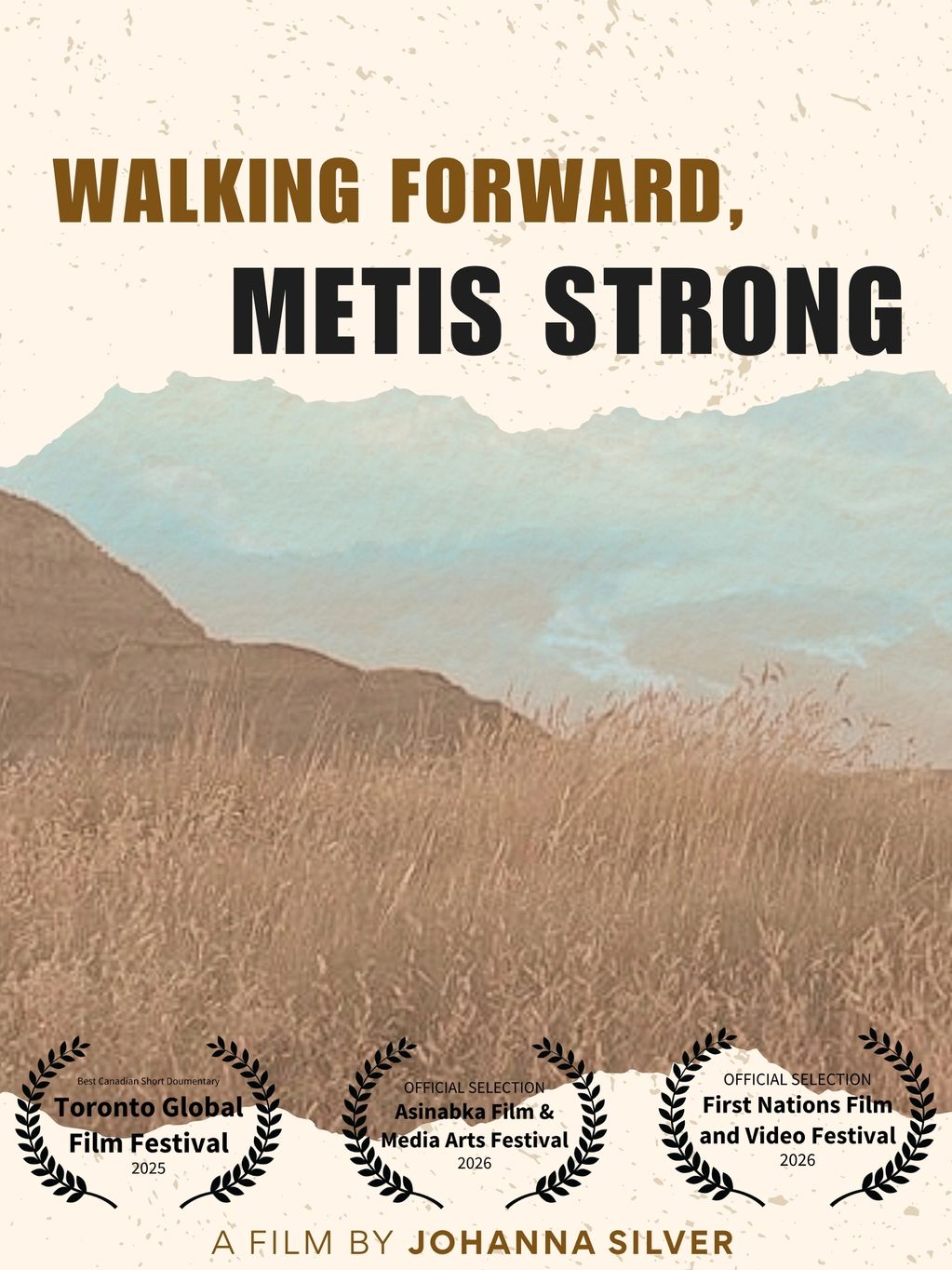Film poster for 'Walking Forward, Metis Strong' by Johanna Silver.