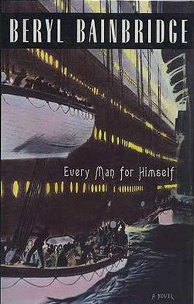 Colourful front cover of Beryl Bainbridge's book Every Man For Himself, depicting a Titanic lifeboat