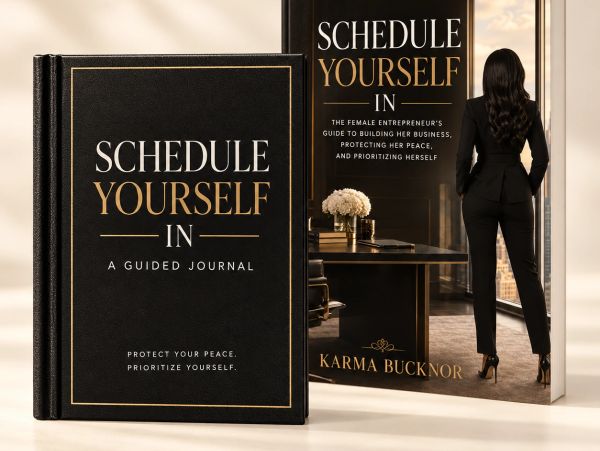 Book titled 'Schedule Yourself In' by Karma Bucknor.