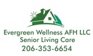 Evergreen Wellness AFH LLC