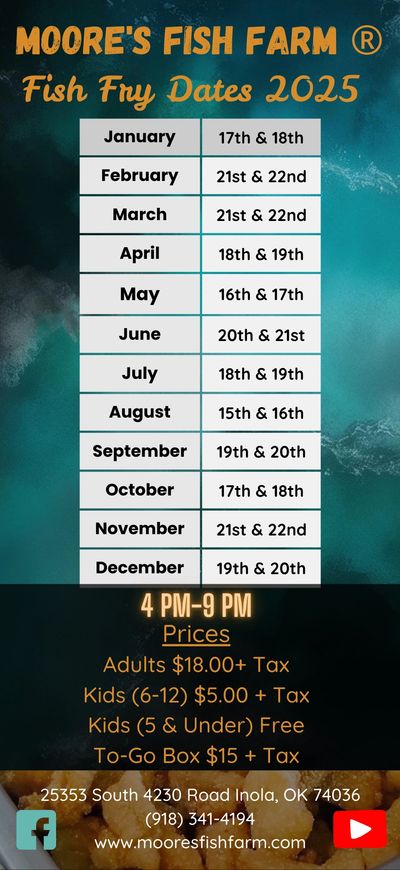 Moore's Fish Farm Fish Fry Dates and Prices for 2025.