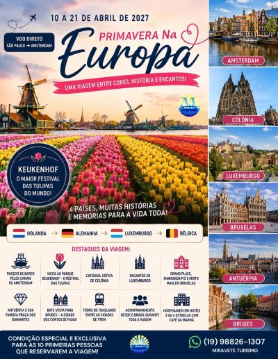 Publicidade de viagem para a primavera na Europa com visitas a quatro países e festival de tulipas.