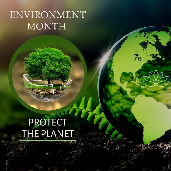 World Environment Month, Protect the Planet