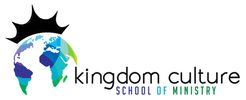 Kingdom Culture School of Ministry (in-person locations and globally online)