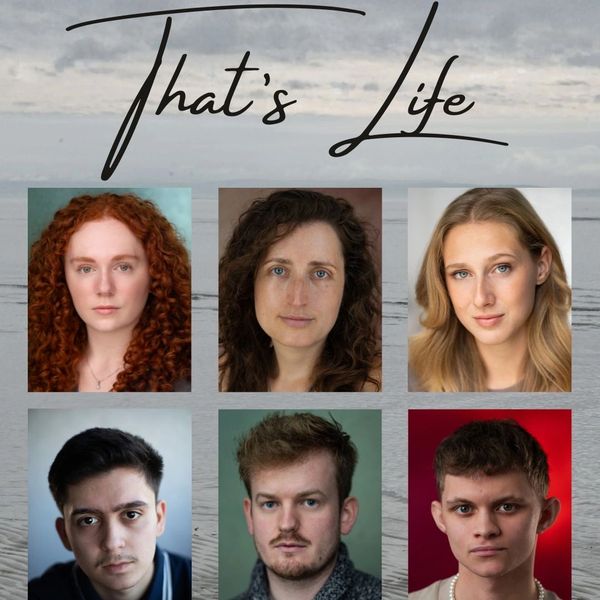 Portraits of six individuals under the phrase 'That's Life' with a calm ocean background.
