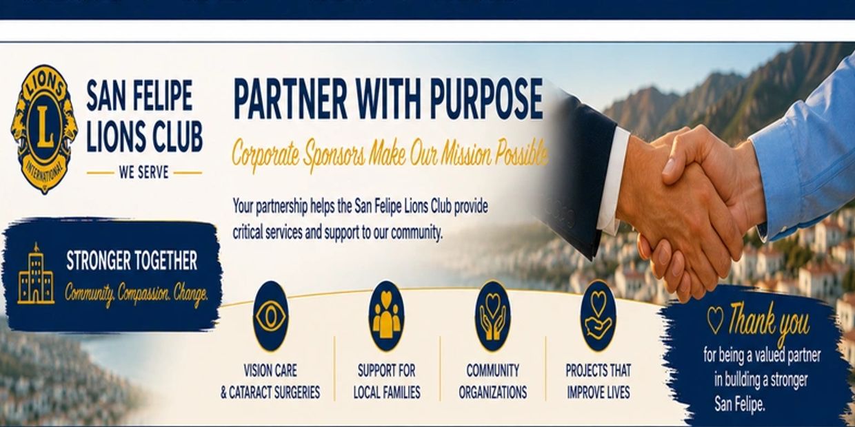 San Felipe Lions Club promoviendo asociaciones con propósito para apoyar a la comunidad.