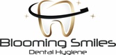 Blooming Smiles Dental Hygiene