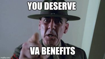 R. Lee Ermy meme about getting VA Benefits