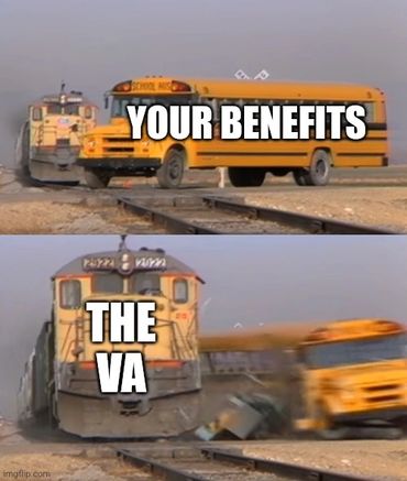 A meme about VA benefits