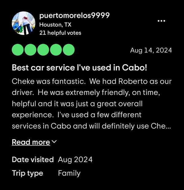 cheke, trip advisor, trust cheke, trust transportation, safe transportation in cabo, los cabos trans
