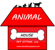 Animal House 
Pet Sitting, LLC