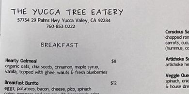 The Yucca Tree Eatery at 57754 Twentynine Palms Hway, Yucca Valley, CA. 92252