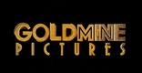 GOLDMINE PICTURES RELEASING 