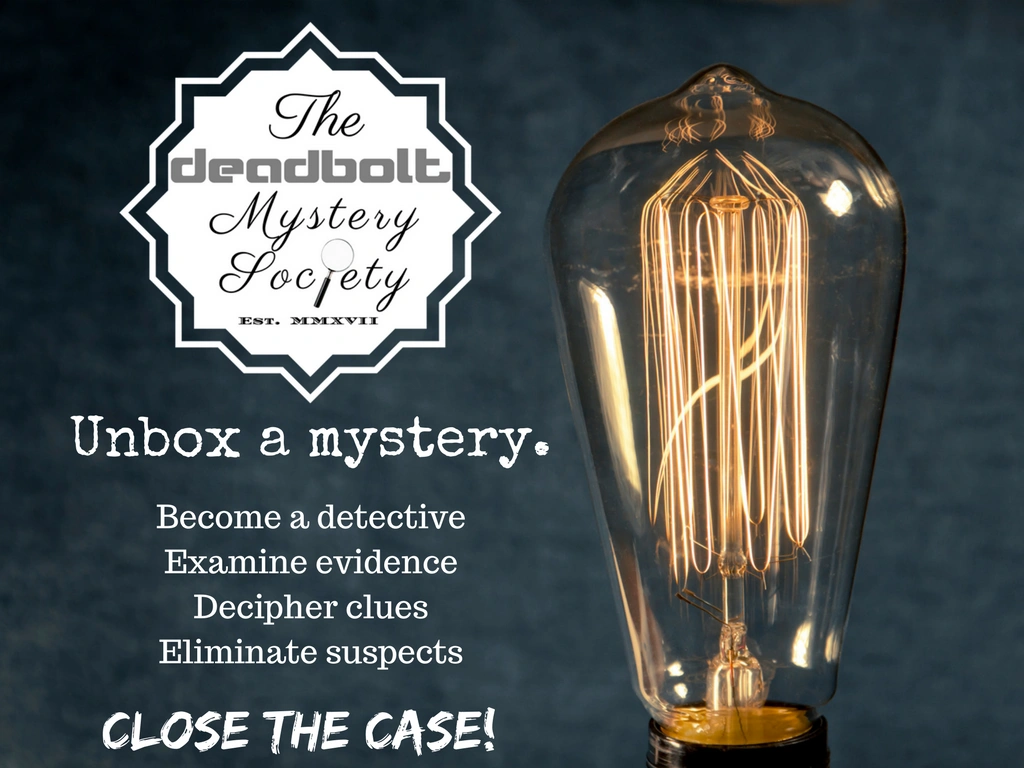 The Deadbolt Mystery Society Subscription Box, Mystery