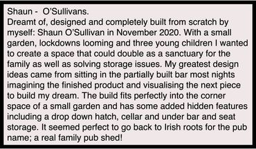 Shaun O'Sullivan built a family pub shed in a small garden, blending storage and sanctuary.