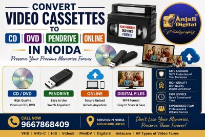 Convert video cassettes to CD, DVD, pendrive, or online in Noida with Anjali Digital Photography.