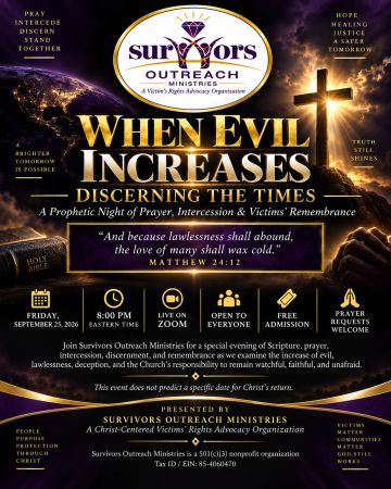 Prayer event on evil increase and victims' rights.