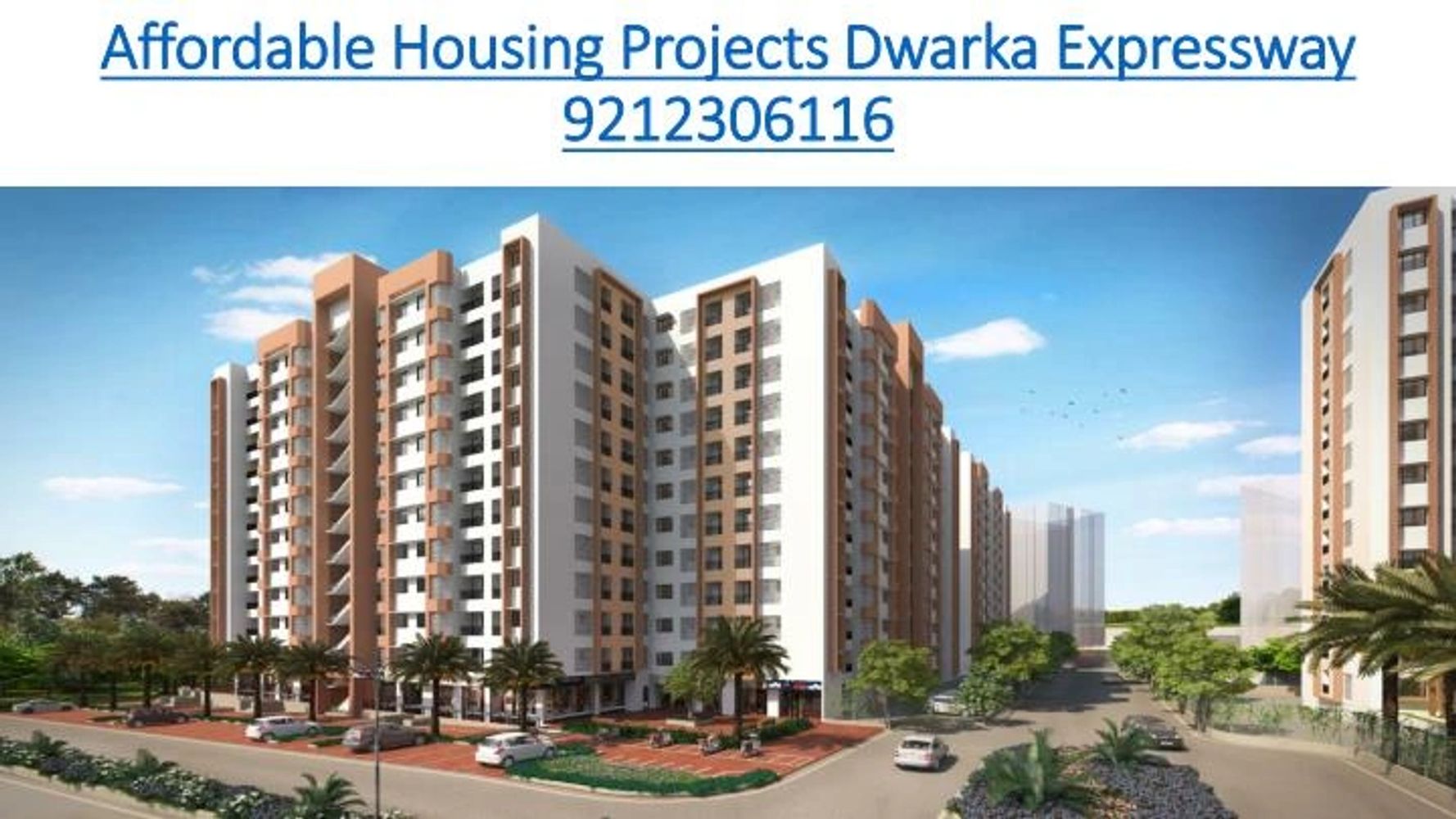 Dwarka Expressway Affordable Projects